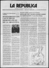 La República n° 15, febrero de 1981. Sous-Titre : Vocero de la democracia argentina en el exilio. Organo de la oficina internacional de exiliados del radicalismo argentino