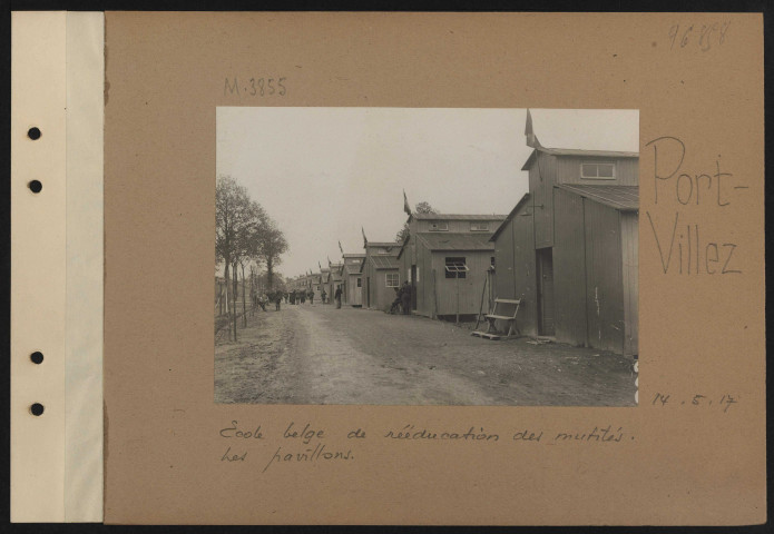 Port-Villiez. École belge de rééducation des mutilés. Les pavillons