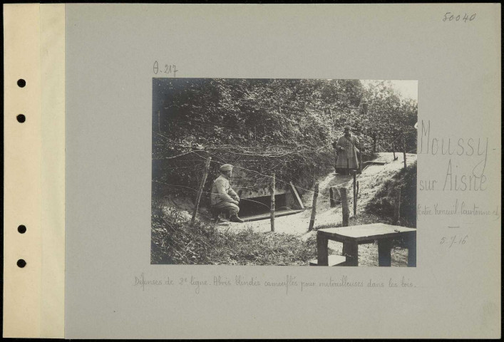 Moussy-sur-Aisne (entre Verneuil-Courtonne et). Défenses de deuxième ligne. Abris blindés camouflés pour mitrailleuses dans les bois