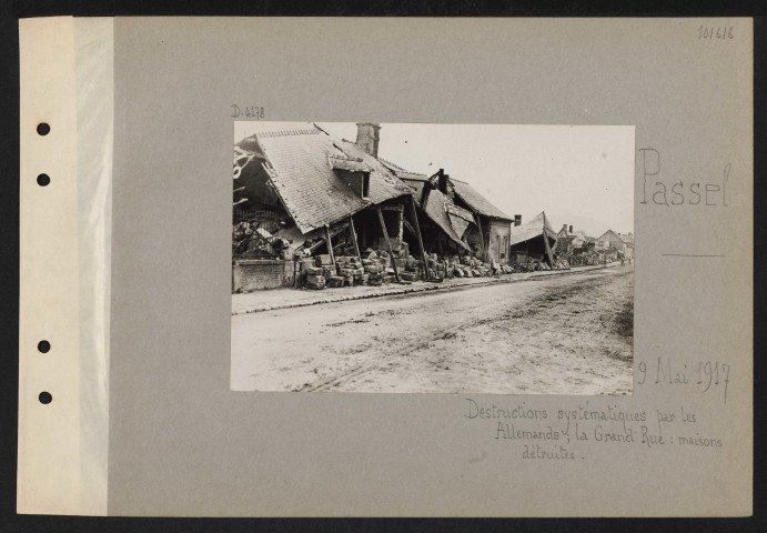 Passel. Destructions systématiques par les Allemands ; la grand 'rue : maisons détruites