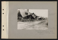 Passel. Destructions systématiques par les Allemands ; la grand 'rue : maisons détruites