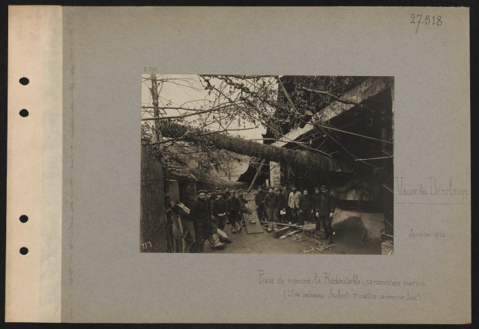Vaux-les-Damloup. Pièce de marine "La Redoutable", canonniers marins (Lieutenant de vaisseau Aubert, premier maître-canonnier Luc)