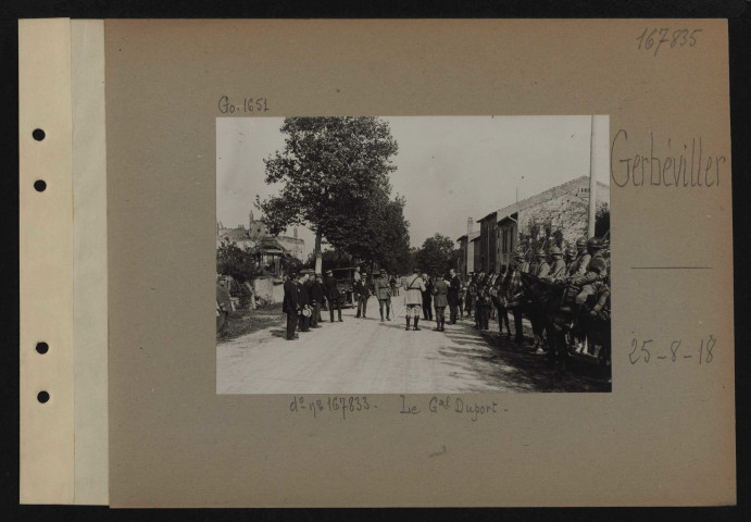 Gerbéviller. Cf. n° 167833. Le général Duport