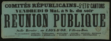 Comités républicains 5e et 6e cantons : Réunion Publique Salle Bernier, au Lion-D'Or
