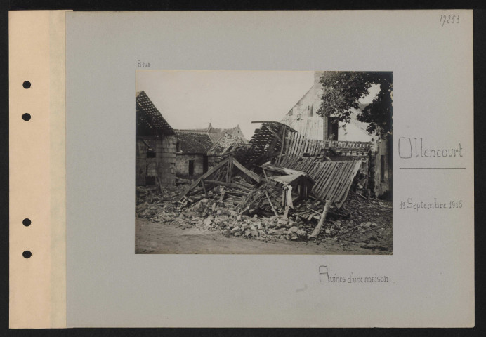 Ollencourt. Ruines d'une maison