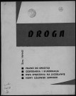 Droga (1964/1965: automne - hiver)