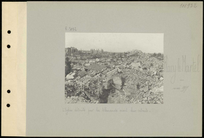 Flavy-le-Martel. L'église détruite par les Allemands avant leur retraite