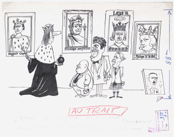 "Soyons les Capétiens de l'Europe. Terrenoire ...celui-ci c'est l'aîné, c'est l'ancêtre, le grand homme"