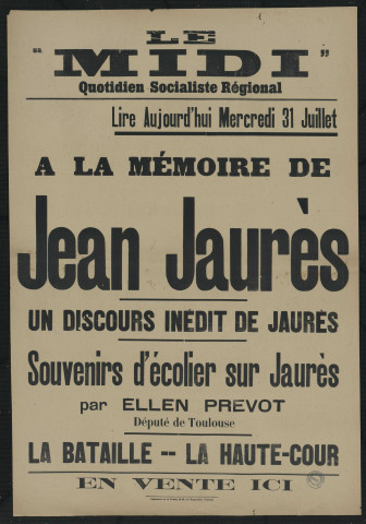 Le "Midi" : quotidien socialiste régional : lire aujourd'hui mercredi 31 juillet
