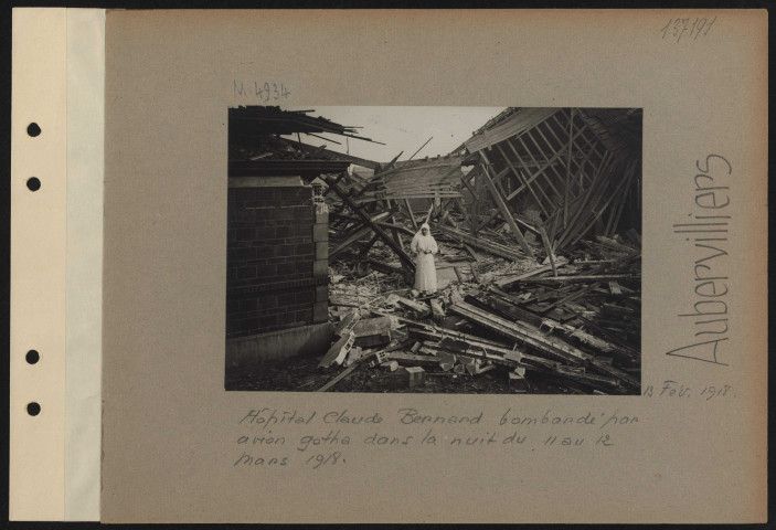 Aubervilliers. Hôpital Claude Bernard bombardé par avion gotha dans la nuit du 11 au 12 mars 1918