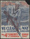 We clear the way for your fighting dollars : buy 4th liberty loan