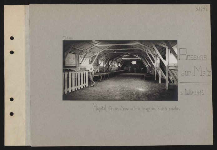 Ressons-sur-Matz. Hôpital d'évacuation : salle de triage des blessés couchés
