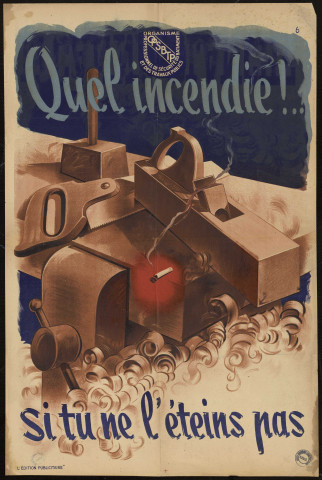 Quel incendie !... Si tu ne l'éteins pas