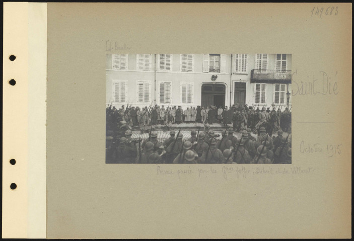 Saint-Dié. Revue passée par les généraux Joffre, Dubail et de Villaret