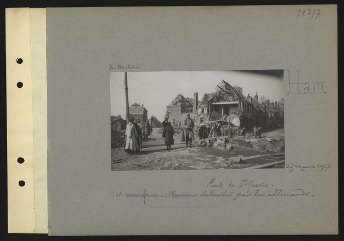 Ham. Route de Saint-Quentin et carrefour : maisons détruites par les Allemands