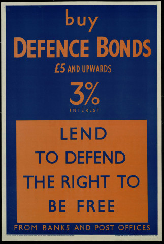 Buy defence bonds : lend to defend the right to be free