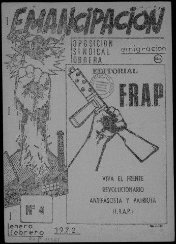 Emancipación ! (1972 : n° 4). Sous-Titre : oposición sindical obrera [puis de Paris]. Miembro del F.R.A.P. [puis] : boletín de información de la O.S.O. de Paris