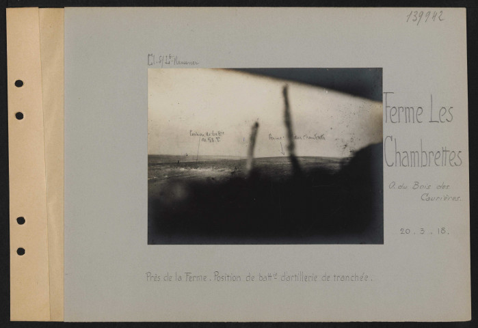 Ferme Les Chambrettes (ouest du Bois des Caurières). Près de la ferme. Position de batterie d'artillerie de tranchée