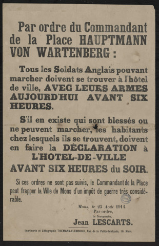 Par ordre du commandant de la place Hauptmann von Wartenberg : tous les soldats anglais...amp; doivent se trouver à l'hôtel de ville