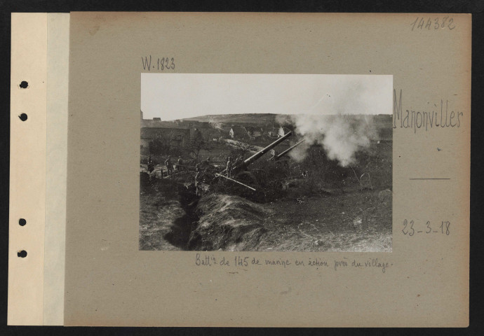 Manonviller. Batterie de 145 de marine en action près du village