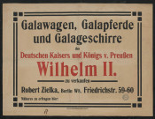 Galawagen, Galapferde und Galageschirre des Deutschen Kaisers und Königs v. Preussen Wilhelm II. Zu verkaufen