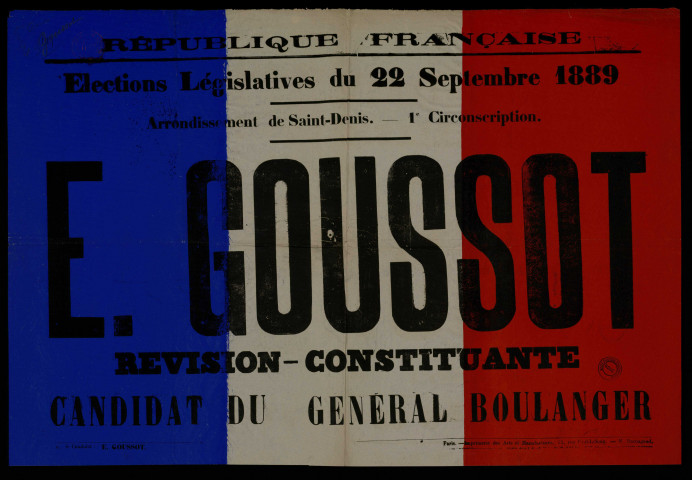 Élections législatives Arrondissement de Saint-Denis : E. Goussot Candidat du Général Boulanger