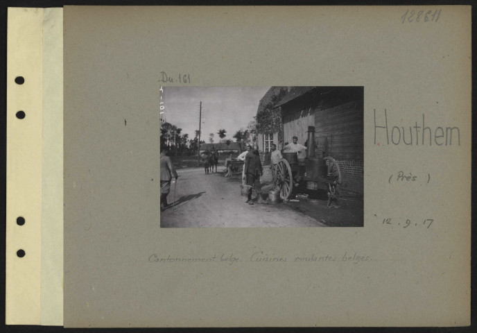 Houthem (près). Cantonnement belge. Cuisines roulantes belges