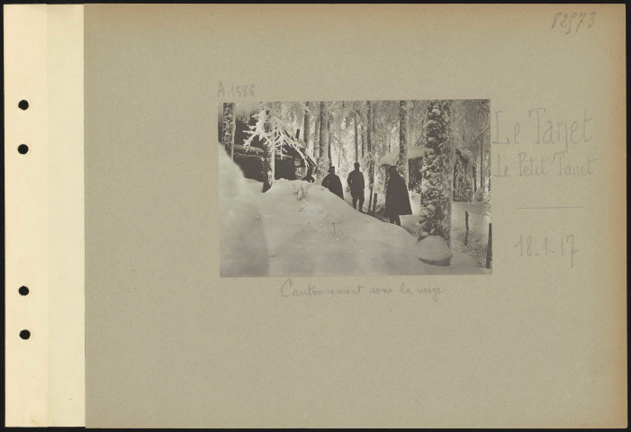 Le Tanet, Le Petit Tanet. Cantonnement sous la neige