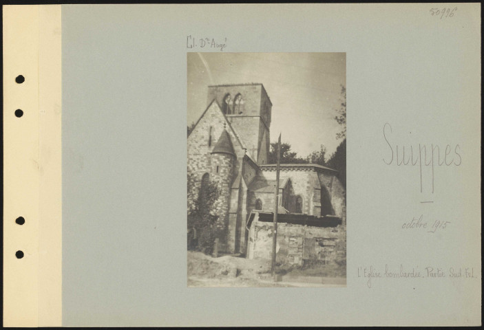 Suippes. L'église bombardée. Partie sud-est