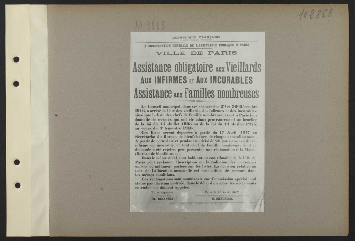 [Ville de Paris. Assistance obligatoire aux vieillards, aux infirmes, et aux incurables. Assistance aux familles nombreuses] [16 avril 1917]