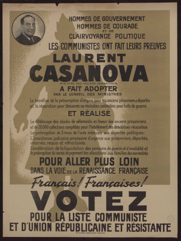 Hommes de gouvernement... Hommes de courage et de clairvoyance politique : Laurent Casanova
