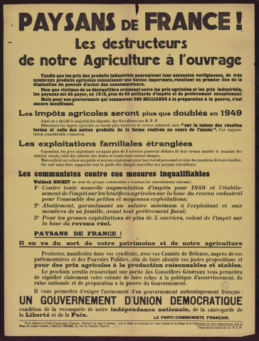 Paysans de France ! Les destructeurs de notre agriculture à l'ouvrage : les communistes contre ces mesures inqualifiables