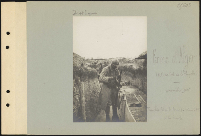 Ferme d'Alger (nord-est du Fort de la Pompelle). Tranchée est de la ferme (à 100 m à l'est de la ferme)