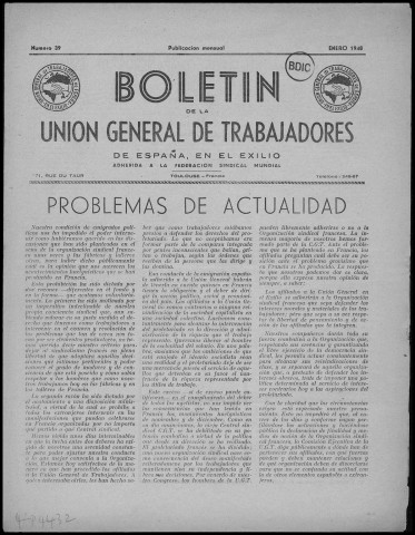 Boletín de la Unión general de trabajadores de España en exilio (1948 ; 39-50). Autre titre : Suite de : Boletín de la Unión general de trabajadores de España en Francia y su imperio