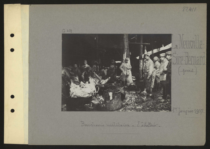 La Neuville-Sire-Bernard (près). Boucherie militaire : l'abattoir