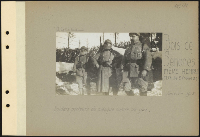 Bois de Senones Mère Henry (nord-ouest de Senones). Soldats porteurs du masque contre les gaz