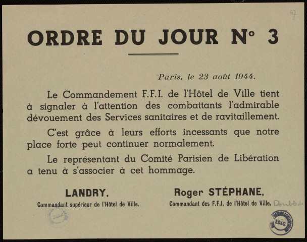 Ordre du jour N° 3 : le commandement FFI de l'Hôtel de Ville tient à signaler à l'attention des combattants...