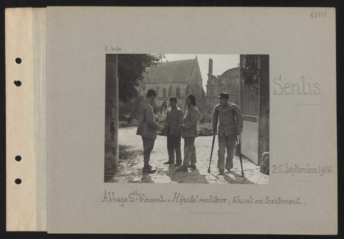 Senlis. Abbaye Saint-Vincent : hôpital militaire ; blessés en traitement