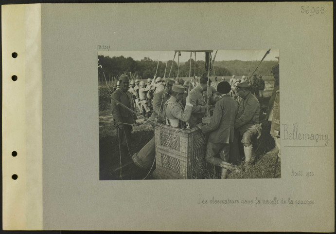 Bellemagny. Les observateurs dans la nacelle de la saucisse
