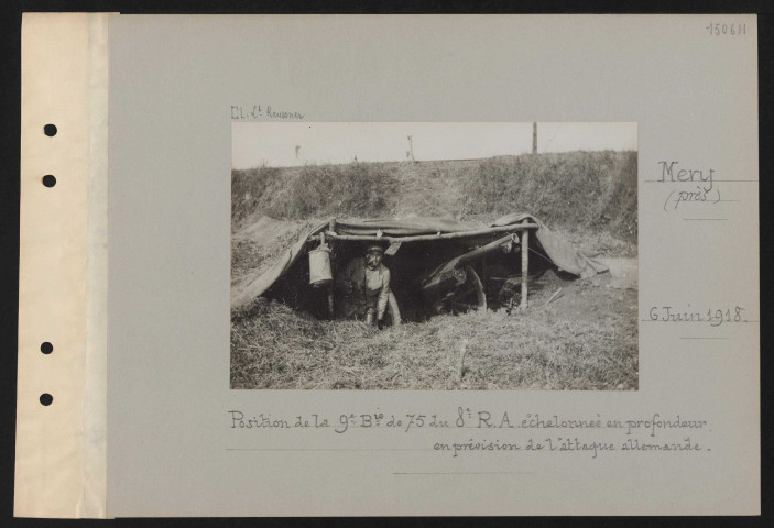 Méry (près). Position de la 9e batterie de 75 du 8e RA échelonnée en profondeur en prévision de l'attaque allemande