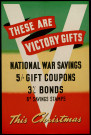 These are victory Gifts : national war savings