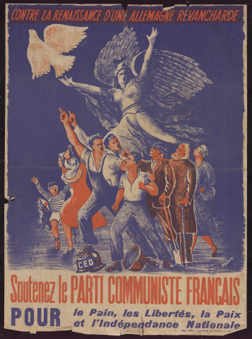 Contre la renaissance d'une Allemagne revancharde : soutenez le parti communiste français pour le pain, les libertés, la paix et l'indépendance nationale