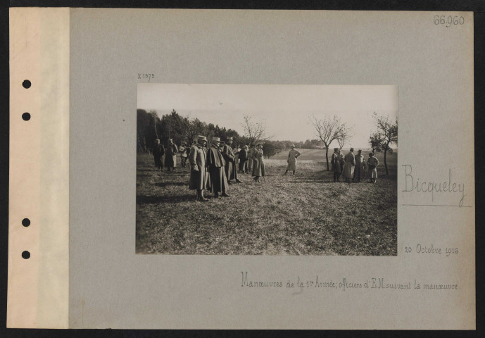 Bicqueley. Manœuvres de la 1re Armée ; officiers d'EM suivant la manœuvre