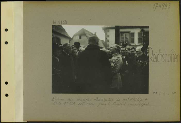 Reichshoffen. Entrée des troupes françaises. Le général Philipot, commandant le 2e C.A. est reçu par le conseil municipal