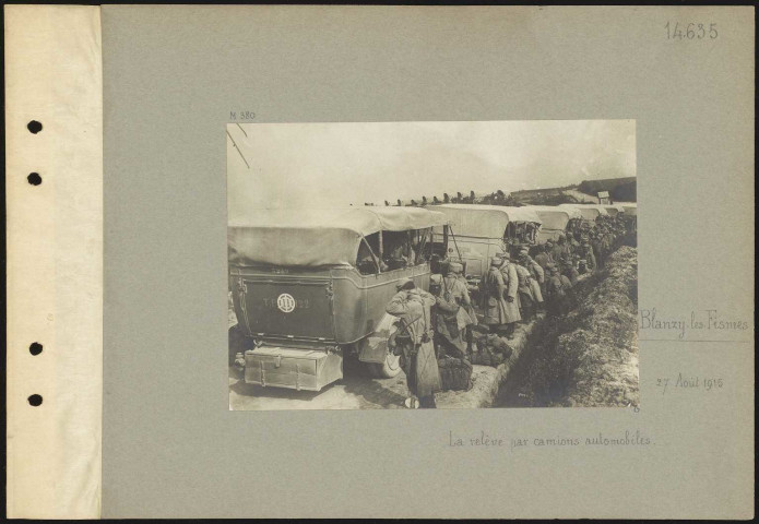 Blanzy-les-Fismes. La relève par camions automobiles