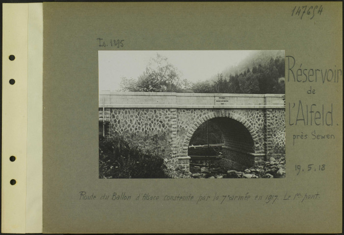 Réservoir de l'Alfeld (Près Sewen). Route du Ballon d'Alsace construite par la 7e armée en 1917. Le premier pont
