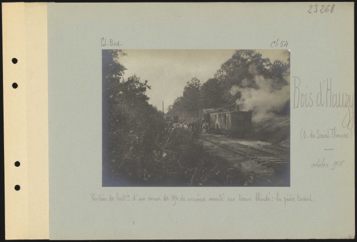 Bois d'Hauzy (ouest de Saint-Thomas). Position de batterie d'un canon de 194 de marine monté sur train blindé : la pièce tirant