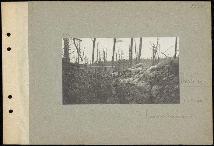 Bois le Prêtre. Tranchée des Carmes, ouvrage 12