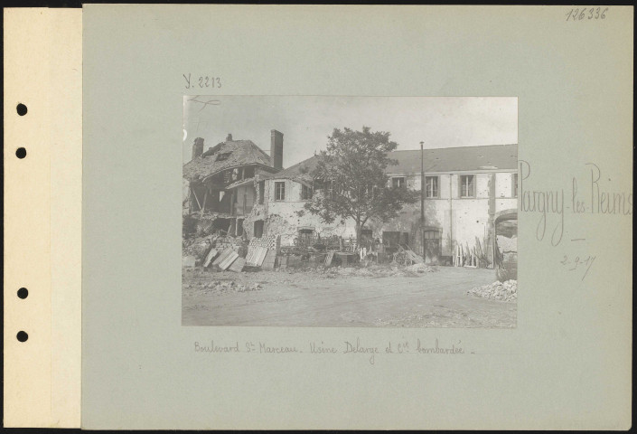 Pargny-lès-Reims. Boulevard Saint-Marceau. Usine Delarge et compagnie bombardée