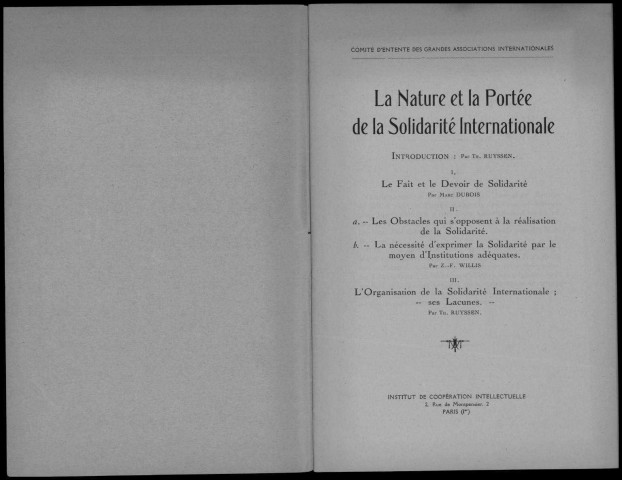 La nature et la portée de la solidarité internationale. Sous-Titre : Comité d'entente des grandes associations internationales